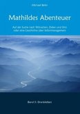 Mathildes Abenteuer Band 3