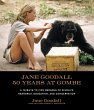 Jane Goodall: 50 Years at Gombe - Bild 1