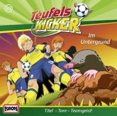 Im Untergrund / Teufelskicker Hörspiel Bd.23 (1 Audio-CD)