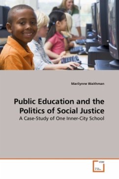 Public Education and the Politics of Social Justice - Waithman, Marilynne