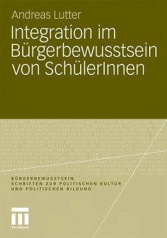 Integration im Bürgerbewusstsein von SchülerInnen - Lutter, Andreas