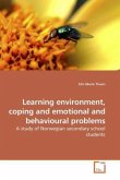 Learning environment, coping and emotional and behvioural problems
