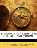 Handbuch Für Reisende in Griechenland, Erster Theil