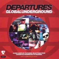 Departures - Global Underground-Arrivals