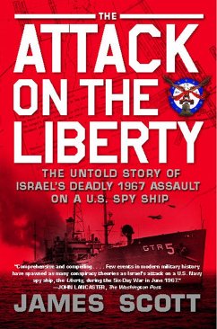 Attack on the Liberty - Scott, James M