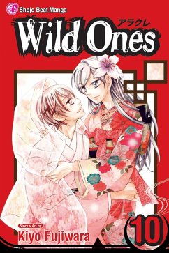 Wild Ones, Vol. 10 - Fujiwara, Kiyo