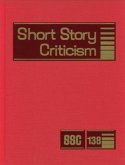 Short Story Criticism: Excerpts from Criticism of the Works of Short Fiction Writers