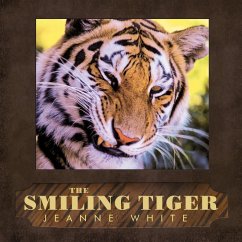 The Smiling Tiger - Jeanne White, White; White, Jeanne