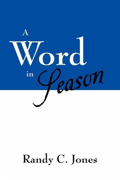A Word in Season - Jones, Randy C.