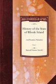 History of the State of Rhode Island and Providence Plantations