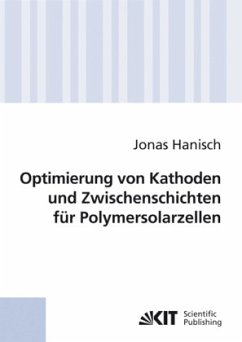 Cover Optimierung von Kathoden und Zwischenschichten für Polymersolarzellen