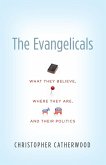 The Evangelicals