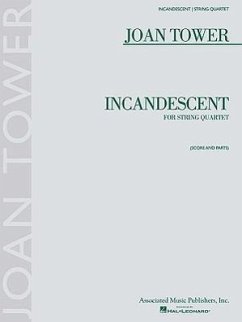 Incandescent: String Quartet