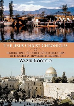 The Jesus Christ Chronicles - Wazir Kooloo, Kooloo; Wazir Kooloo