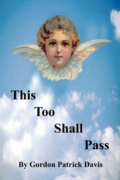 This Too Shall Pass - Davis, Gordon Patrick