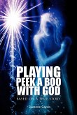 Playing Peek a Boo with God