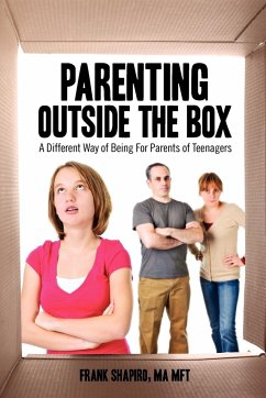 Parenting Outside the Box - Shapiro, Frank