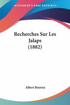 Cover Recherches Sur Les Jalaps (1882)