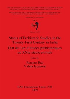 Status of Prehistoric Studies in the Twenty-First Century in India / État de l'art d'études préhistoriques au XXIe siècle en Inde