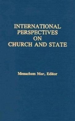 International Perspectives on Church and State - Mor, Menachem