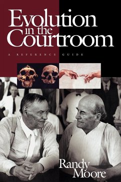 Evolution in the Courtroom - Moore, Randy