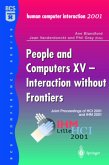 People and Computers XV ¿ Interaction without Frontiers