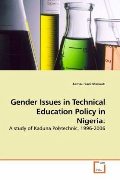 Gender Issues in Technical Education Policy in Nigeria: - Maikudi, Asmau Sani