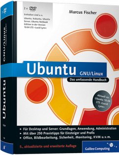 Ubuntu GNU/Linux: Das umfassende Handbuch, aktuell zu Ubuntu 10.04 LTS »Lucid Lynx« (Galileo Computing) - Fischer, Marcus