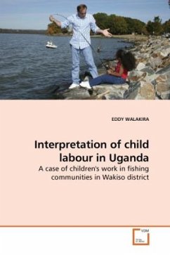 Interpretation of child labour in Uganda - WALAKIRA, EDDY