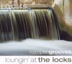 Kampengrooves-Loungin' At The Locks