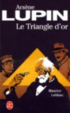 Le Triangle d'Or - Leblanc, Maurice