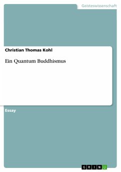 Ein Quantum Buddhismus - Kohl, Christian Th.