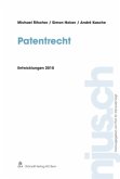 Patentrecht, Entwicklungen 2009