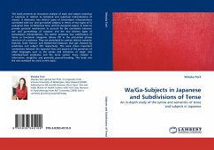 Wa/Ga-Subjects in Japanese and Subdivisions of Tense - Torii, Shizuka