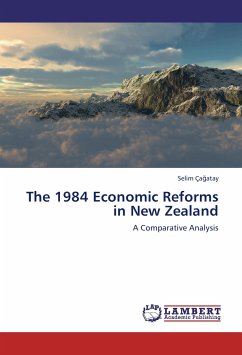 The 1984 Economic Reforms in New Zealand