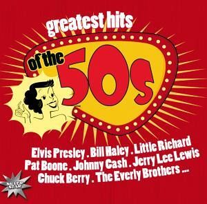 Greatest Hits Of The 50s Greatest Hits Of The 50s