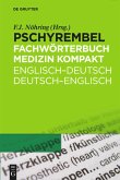 Pschyrembel® Fachwtb. Medizin kompakt. Englisch-Deutsch/Deutsch-Englisch