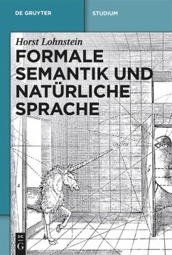 Formale Semantik und natürliche Sprache - Lohnstein, Horst