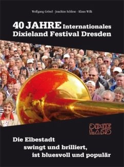 Cover 40 Jahre Internationales Dixieland Festival Dresden