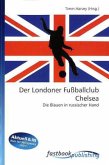 Der Londoner Fußballclub Chelsea