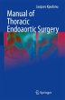Manual of Thoracic Endoaortic Surgery - Bild 1