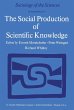 The Social Production of Scientific... - Bild 1