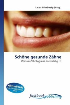 Schöne gesunde Zähne