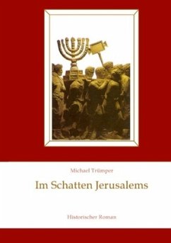 Im Schatten Jerusalems - Trümper, Michael