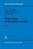 Droit suisse de la sécurité sociale