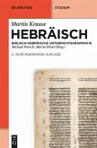 Hebräisch - Biblisch-hebräische Unterrichtsgrammatik