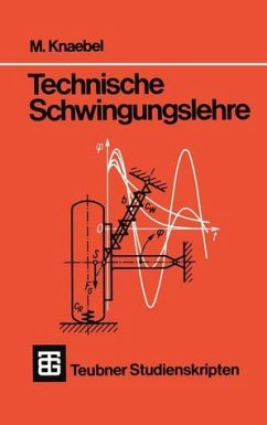 Technische Schwingungslehre - Knaebel, Manfred