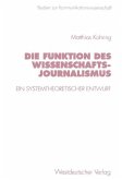 Die Funktion des Wissenschaftsjournalismus