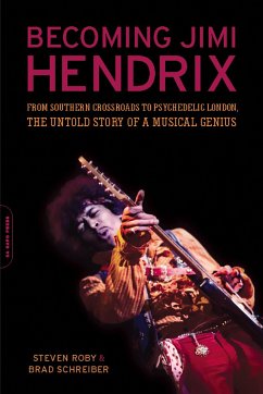Becoming Jimi Hendrix - Roby, Steven; Schreiber, Brad