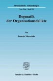 Dogmatik der Organisationsdelikte